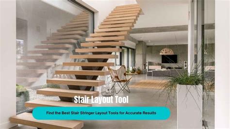 Stair Layout Tool: Find the Best Stair Stringer Layout Tools for Accurate Results - Layout Tools ...