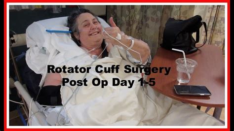 Rotator Cuff Surgery post op day 1-5 - YouTube