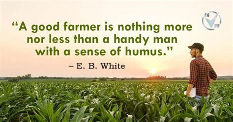 Farmers Quotes on Agriculture, Respect, Farm Life, Gratitude