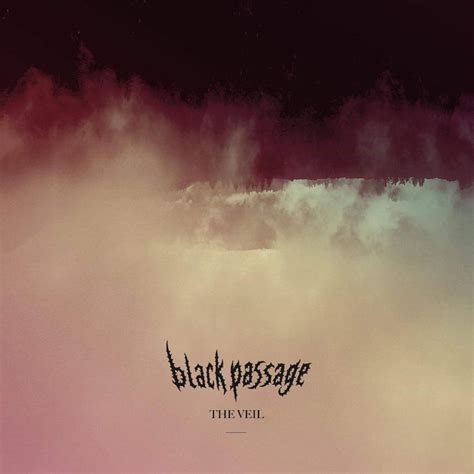 The Veil | Black Passage