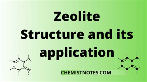 Structure of zeolite: Synthesis, property, 8 uses - Chemistry Notes