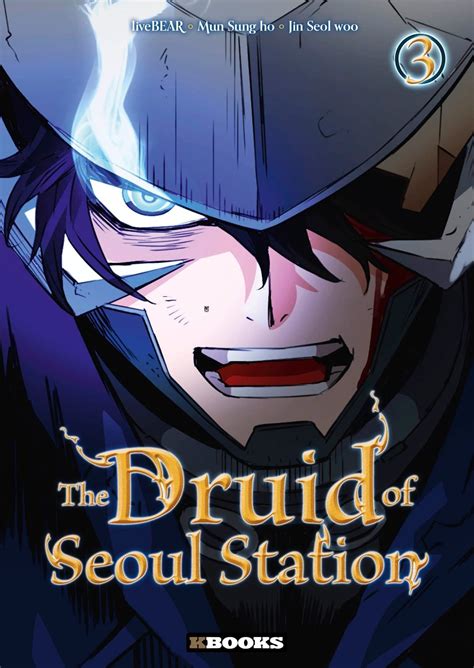 Vol.3 The Druid of Seoul Station - Manga - Manga news