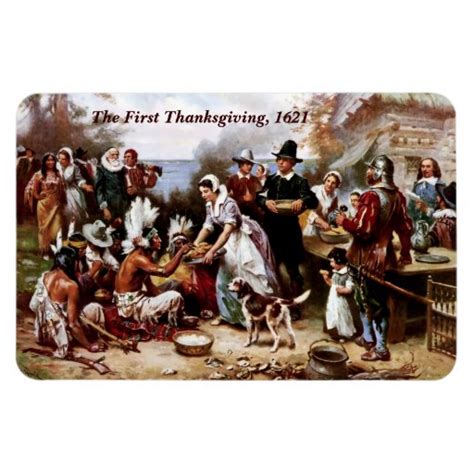 The First Thanksgiving,1621. Fine Art Magnet | Zazzle