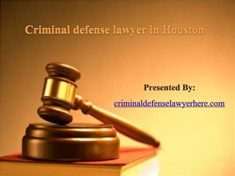 PPT - Criminal defense lawyer Houston PowerPoint Presentation, free download - ID:7612116