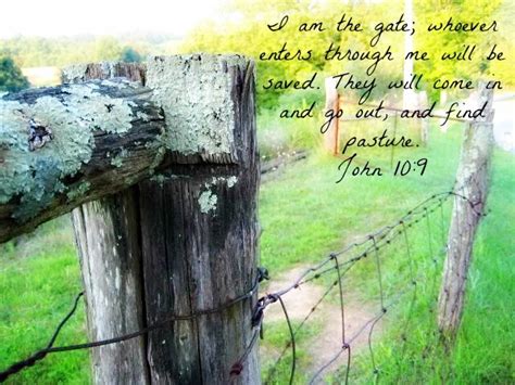 "I AM the Gate" | Scripture verses, Scripture, I am the door