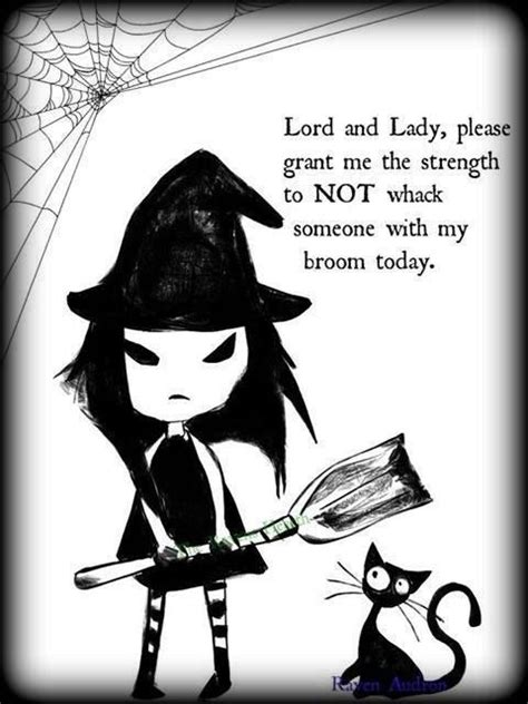 Funny Witch Sayings | Hit you with my broom! | witches | Pinterest | Funny, Sayings and Witches