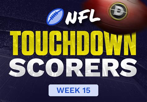 NFL Week 15 First and Anytime Touchdown Scorer Predictions [2023]