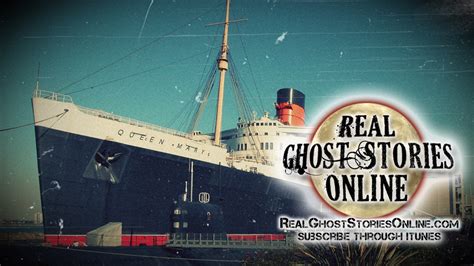 Ghosts of The Queen Mary - Real Ghost Stories Online