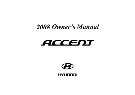 2008 hyundai accent – Just Give Me The Damn Manual