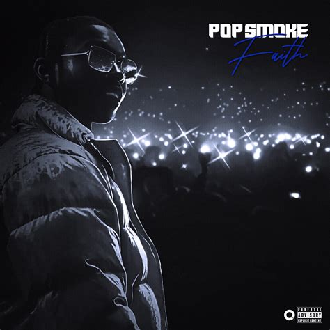 Pop Smoke - 'Faith' Cover Art Concept (IG/ @qone8five) : r/freshalbumart