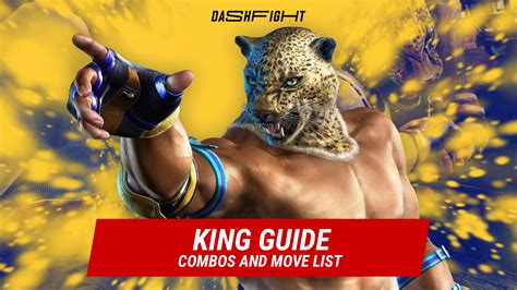 Tekken 7: King Guide - Combos and Move List | DashFight