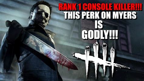 RANK 1 MYERS!!! THIS PERK IS ONE OF THE BEST PERKS ON MYERS....(Dead by daylight) - YouTube