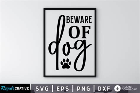 Beware of dog SVG, Farmhouse Dog SVG Design