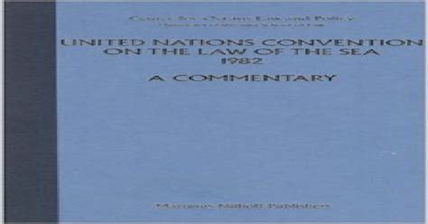 UNITED NATIONS CONVENTION ON THE LAW OF THE SEA 1982