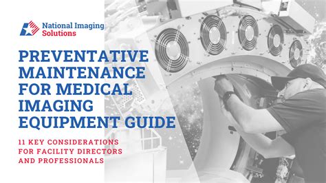 Preventative Maintenance for Medical Imaging Equipment Guide