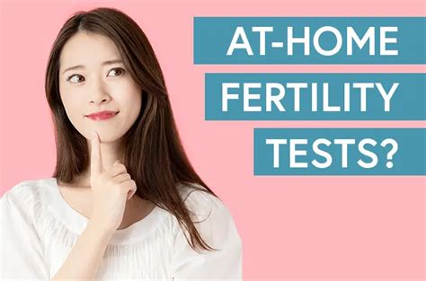 Should you take at-home fertility tests?