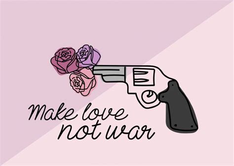 Make Love, Not War