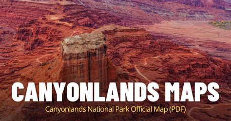 Canyonlands National Park Map (PDF) • PhotoTraces