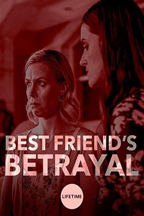 Best Friend's Betrayal Poster 1 | GoldPoster