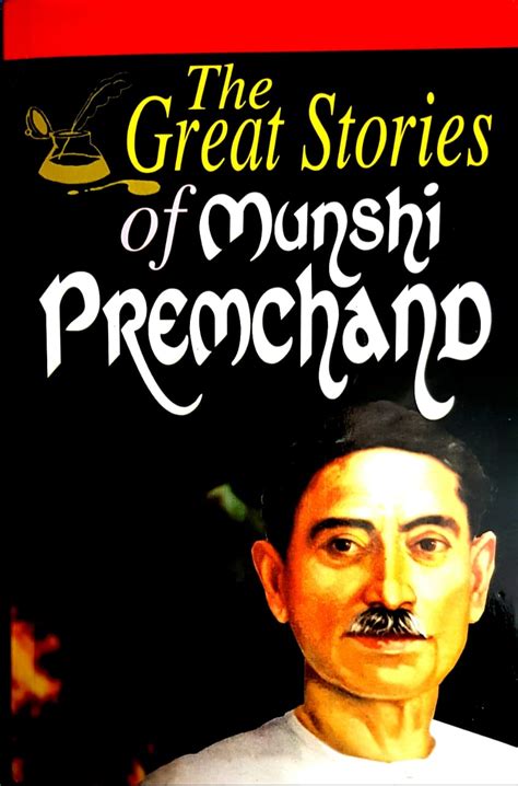 THE GREAT STORIES OF MUNSHI PREMCHAND - Olive Publications