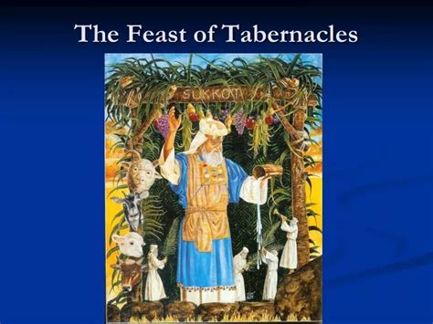 PPT - The Feast of Tabernacles PowerPoint Presentation, free download - ID:2501683