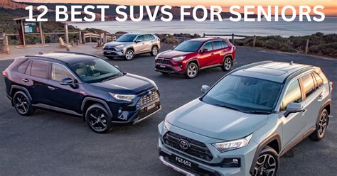 12 Best SUVs For Seniors | Accessibility, Safety & Comfort – Engineerine