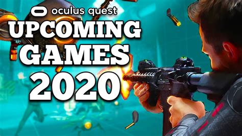 New Oculus Quest Games Coming In 2020 Part 2 - YouTube