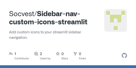 GitHub - Socvest/Sidebar-nav-custom-icons-streamlit: Add custom icons to your streamlit sidebar ...