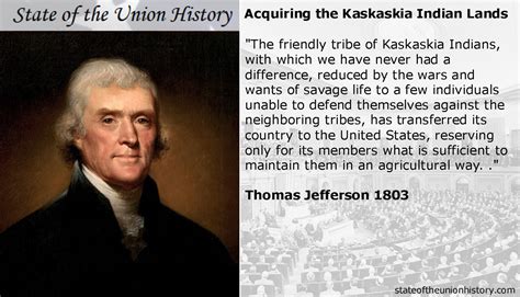 State of the Union History: 1803 Thomas Jefferson - Acquiring the Kaskaskia Indian lands