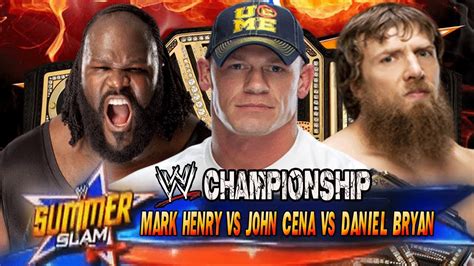 WWE Summerslam 2013 John Cena vs Daniel Bryan vs Mark Henry (WWE ...