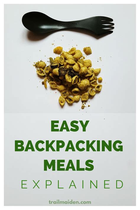 Easy Backpacking Meals – Dehydrated Food Explained | Backpacking food ...