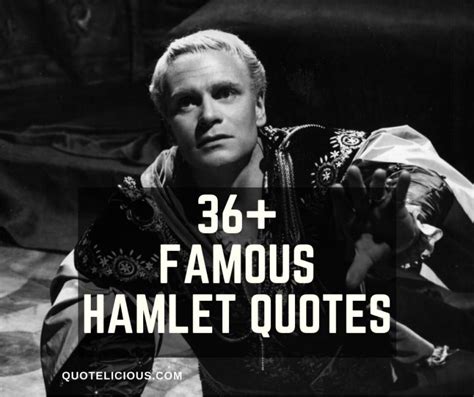 32+ Famous Hamlet Quotes and Sayings About Love, Death, Madness