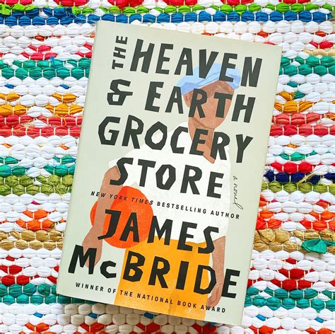 The Heaven & Earth Grocery Store [hardcover] | James McBride – Brave + Kind Bookshop