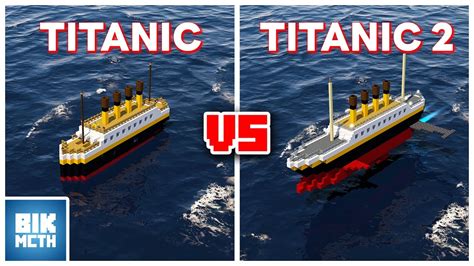 Titanic VS Titanic 2 - YouTube