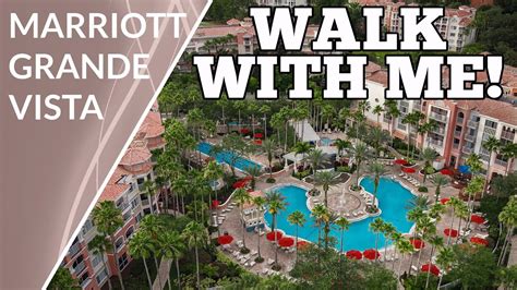 Marriott Grande Vista, Orlando Florida - FULL RESORT WALKTHROUGH! - YouTube