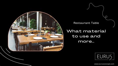 Restaurant Tables: What Material to Use?