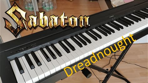 Sabaton: Dreadnought (Piano) - YouTube