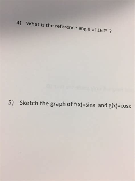 Solved What is the reference angle of 160 degree ? Sketch | Chegg.com