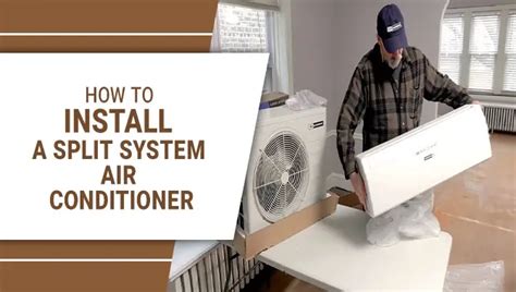 How To Install A Split System Air Conditioner – A Details Guide – Top chooser