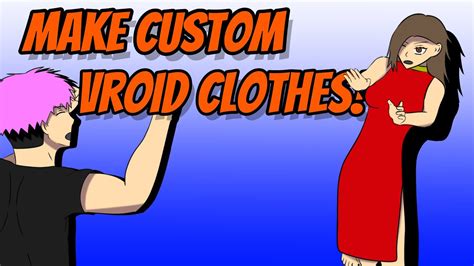 Make Custom Vroid Clothes! - YouTube