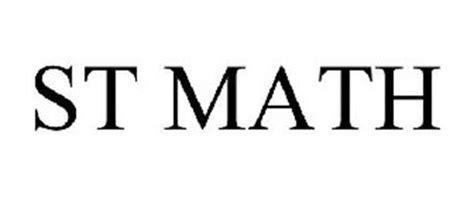 ST MATH Trademark of MIND RESEARCH INSTITUTE Serial Number: 78693074 :: Trademarkia Trademarks