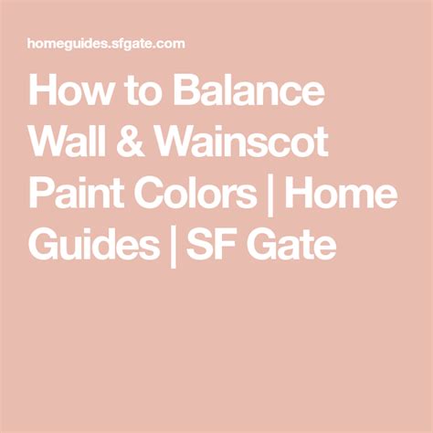 How to Balance Wall & Wainscot Paint Colors | Wainscoting, Dining room ...