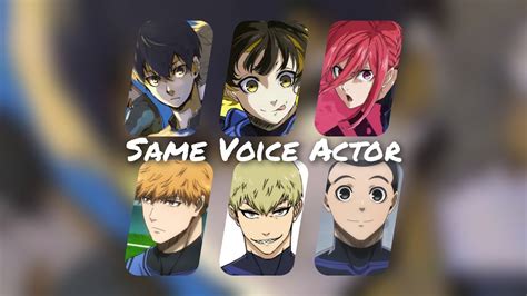 Blue Lock Characters Japanese Voice Actors Seiyuu Same Anime Characters ...