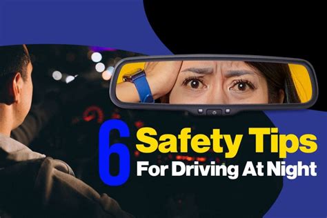 Driving At Night: 6 Essential Safety Tips for Navigating the Darkness