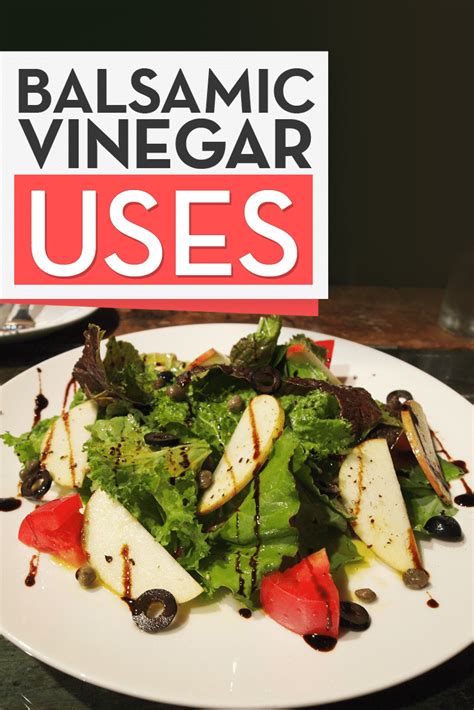 Balsamic Vinegar Uses & Simple Balsamic Vinaigrette Recipe