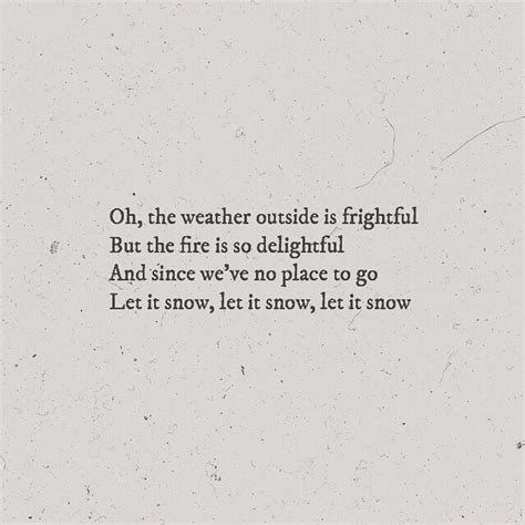 Let It Snow Lyrics Quote Pictures, Photos, and Images for Facebook ...