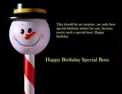 Happy birthday special boss…