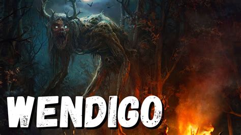 Wendigo - Terrifying Demonic Spirit of Native American Mythology - YouTube