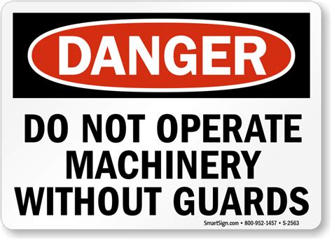 Do Not Operate Machinery Without Guards Sign - Danger, SKU: S-2563