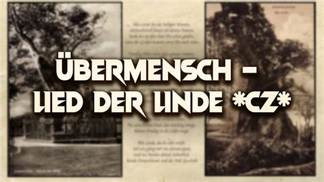 Übermensch – Lied der Linde (CZ subtitles) - YouTube